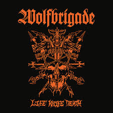 Life Knife Death - Wolfbrigade